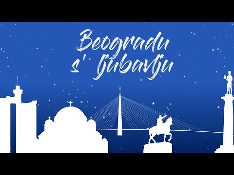 Nenad Ćeranić - Moj Beograd  [Official Lyric Video]