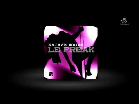 Nathan Swiss - Le Freak - Nocturnal Recordings