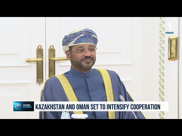 Kazakistan ve Oman işbirliğini geliştirmeye kararlılar