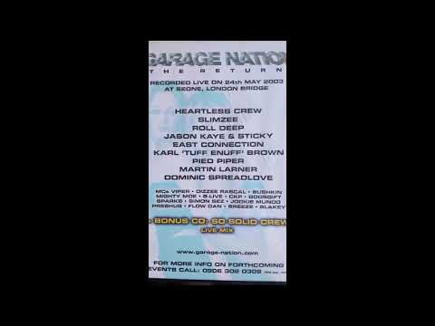 Karl Tuff Enff, MC Blakey & Buzzard @ Garage Nation 2003 The Return