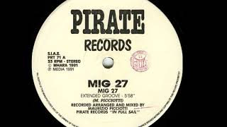 Mig 27 - Mig 27 (Extended Groove) (A)