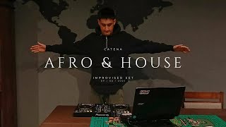 AFRO &amp; HOUSE  ||  IMPROVISED SET