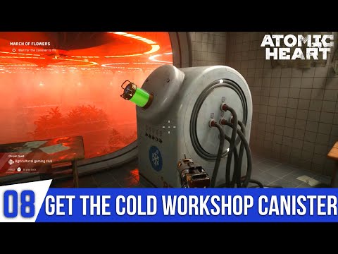ATOMIC HEART Gameplay Part 8 - Get The Canister From The Cold Workshop | March of Flowers