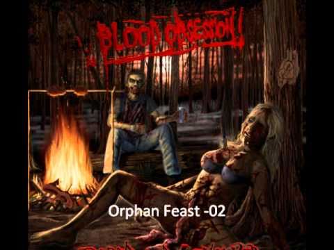 Blood Obsession 02 Orphan Feast - Raped And Consumed - 2010