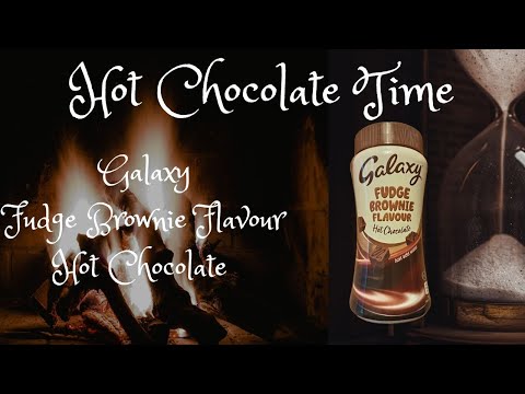 Hot Chocolate Time S02 E07 Galaxy Fudge Brownie Flavour Hot Chocolate