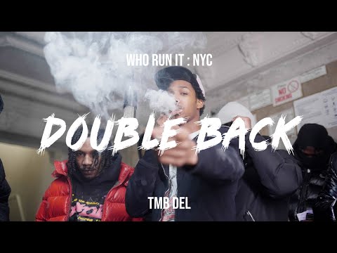TMB Del - Double Back (WhoRunItNYC Performance)