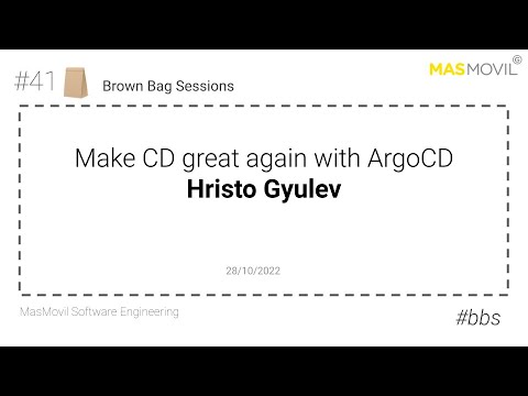 BBS: Make CD great again with ArgoCD — Hristo Gyulev