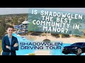 ShadowGlen Manor Texas Driving Tour Vlog Manor Golf Course Community Tour Shadow Glen