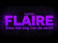 Door Het Oog Van De Nacht - Flaire (Lyrics)