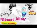 NIKMAT ALLOH Lagu Anak Indonesia HD Kastari Animation Official