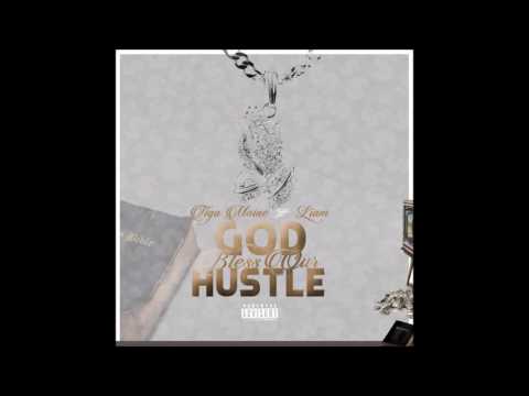 Tiga Maine ft Liam- God Bless Our Hustle