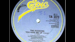 The Hudsons   You Keep Me Up 12'' 1983