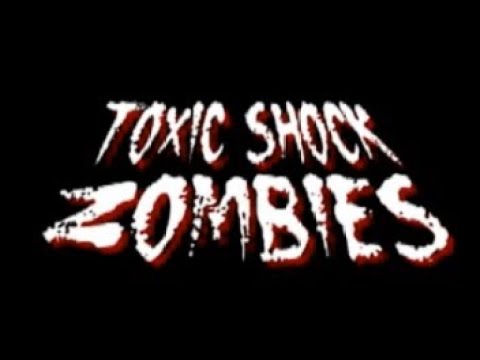 Toxic Shock Zombies - Official Trailer