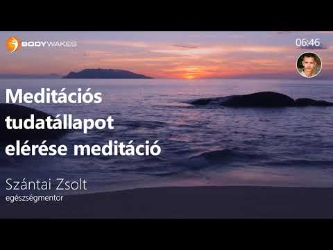 Meditációs tudatállapot elérése - Szántai Zsolt
