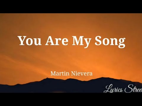 You Are My Song || Martin Nievera || Lyric Video@lyricsstreet5409 #lyrics