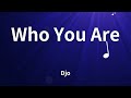 Djo - Who You Are (Lyrics)
