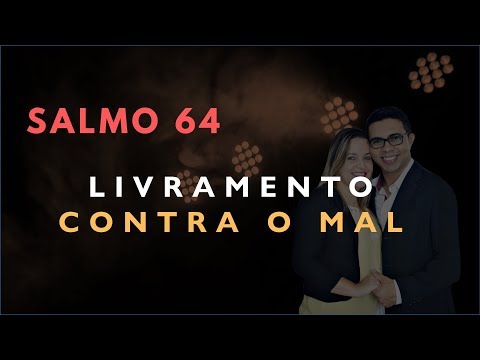 Psalm 64 Study: DELIVERANCE from EVIL (Bible Explained)