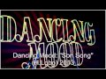 DANCING MOOD "SON SONG" (2013)