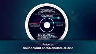 Roberto De Carlo feat. Dyanna Fearon - Searching (Roberto De Carlo Original Mix) RDC 001
