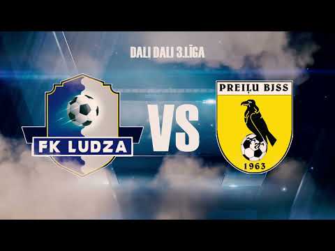 FK Ludza - Preiļu BJSS (3.līga)