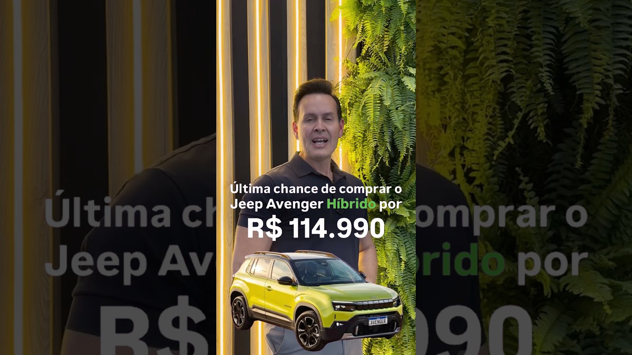 Última chance para comprar o Jeep Avenger híbrido por R$ 114.990.