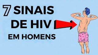 Sinais de HIV em homens - Como saber se um homem tem HIV?