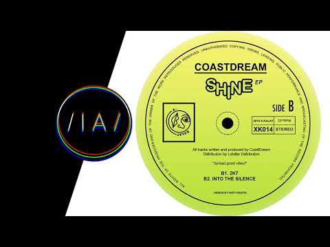 CoastDream - Into The Silence [X-Kalay]