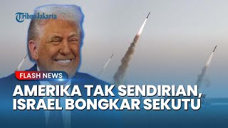 Koalisi Maut! Amerika Tak Sendirian Serang Iran, Israel Bocorkan Daftar Sekutu yang Siap Tempur