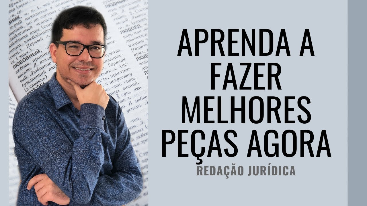 APRENDA A FAZER MELHORES PEÇAS AGORA! | Redação Jurídica