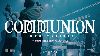 Communion - Meditation
