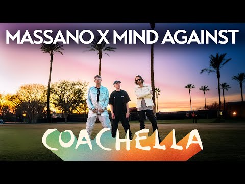 Massano B2B Mind Against (Coachella 2025 - Yuma Tent W2) [Full Set]