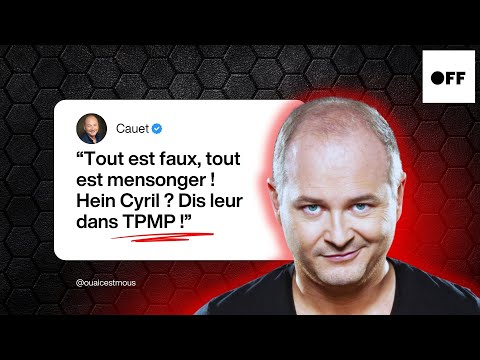 L'AFFAIRE CAUET : LE RÔLE DE CYRIL HANOUNA ET DE TPMP 🥑 RÉACTION OFF INVESTIGATION PARTIE 3