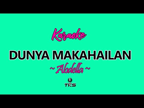 Dunya Makahailan - Karaoke Version