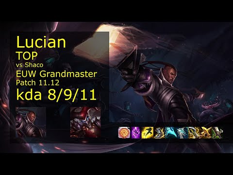 Lucian vs Shaco Top - EUW Grandmaster 8/9/11 Patch 11.12 Gameplay