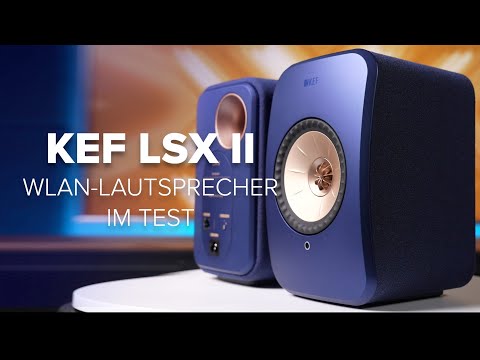 KEF LSX II im Test: Besser als Sonos?! | Klang / Look / Connectivity
