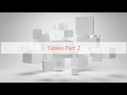 Beginner Tutorial- Tables Part 2