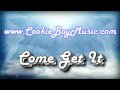 Come Get It COOKIEBOY REMIX Original Song By Yummy Bingham