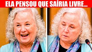 Idosa Sorri no Tribunal, se acha mais esperta que o juiz - mas não percebe que confessou o crime