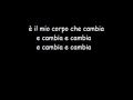Il Mio Corpo Che Cambia - LITFIBA - Lyrics (testo ...