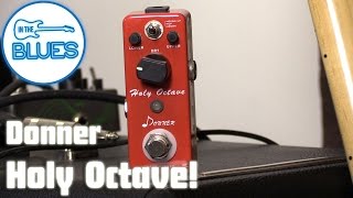 Video thumbnail for Donner Holy Octave Pedal by intheblues