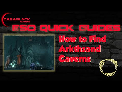 ESO Blackreach Arkthzand Cavern Entrance Location
