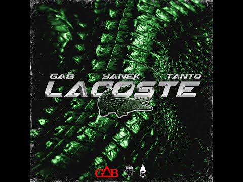 Gab x Block93 (Yanek & Tanto) - Lacoste