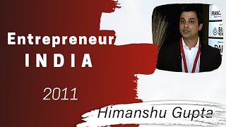 Himanshu Gupta: Entrepreneur India 2011 image
