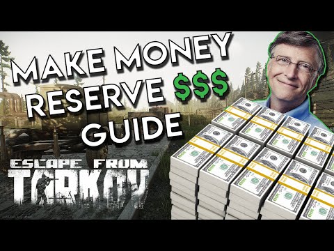 GUIDE: Cheap Money Run At Reserve - Tarkov
