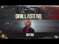 DRILLASTAR EP (Intro) - Astar 61 | Punjabi Drill Song 2023