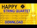 Happy - Pharrell Williams - Sheet Music for String Quartet (Download)