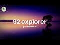 Post Malone 92 Explorer Lyrics
