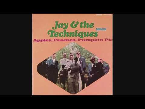 Jay & the Techniques: Apples, Peaches, Pumpkin Pie 💖 1 HOUR 💖