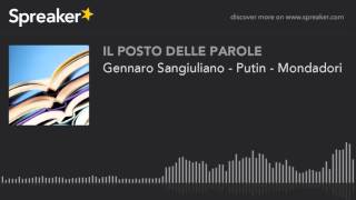 Gennaro Sangiuliano - Putin - Mondadori (part 2 di 2)