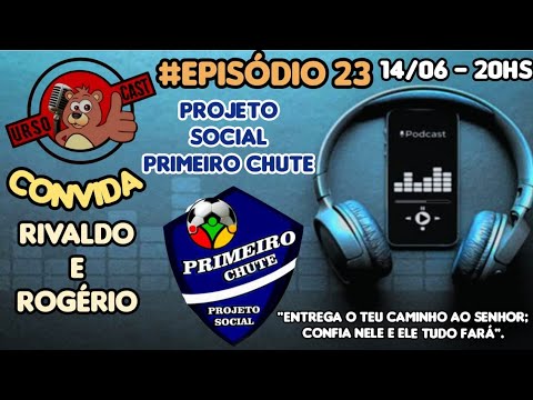 Urso Cast - Rogério e Rivaldo